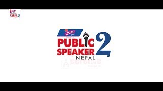 Public Speaker Nepal Season 2 Episode 3 [upl. by Scrogan]