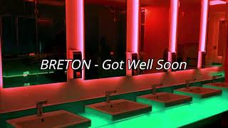 BRETON  Got Well Soon Bathroom Party Effect [upl. by Nageek]