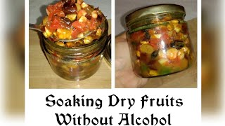 Soaking Dry Fruits For Plum Cake Without Alcohol \\ Cake Mixing Without Alcohol For Christmas Cake [upl. by Puttergill771]