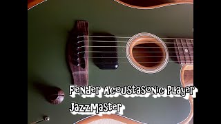 Fender Acoustasonic Player Jazzmasterdeeper dive Full examples of all settings and tones [upl. by Eskill]