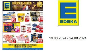 Edeka Prospekt DE  vom 1908 bis 24082024 [upl. by Raney750]