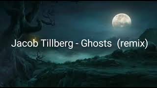 Jacob Tillberg  Ghosts editing [upl. by Nova]