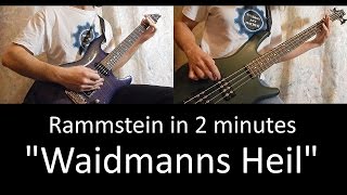 34 Rammstein  Waidmanns Heil guitar amp bass cover  lesson HD IN 2 MINUTES [upl. by Nnelg]