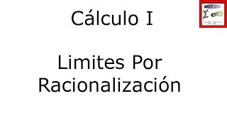 Ejercicios de Limites por Racionalización [upl. by Lede]