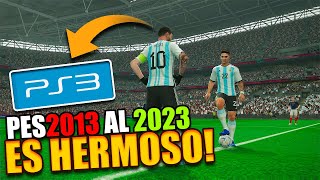 👉El MEJOR PARCHE 2023 para PES2013 de PS3  SE VÉ BRUTAAL✅ [upl. by Romelle]