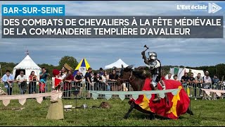 Retour en images sur la sixième fête médiévale de la commanderie templière d’Avalleur [upl. by Nivalc]