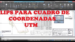 EXTRAER CUADRO DE COORDENADAS UTM 2020  LISP [upl. by Valdes]