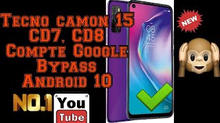 Comment renisialise et supprimer le compte googlefrp bypass de Tecno camon 15 CD7CD8 Android 10 [upl. by Afihtan]