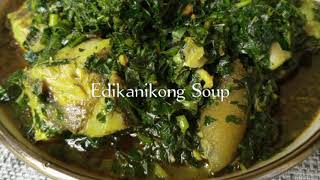 How To Cook Edikang Ikong Soup Calabar Style Nigerian Soup [upl. by Elirpa294]