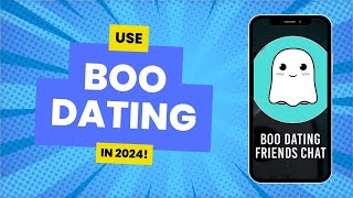 How to Use Boo Dating App Explained [upl. by Ilime255]