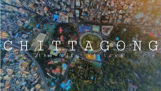 Chittagong city cinematic film  Drone Footage [upl. by Oramlub]