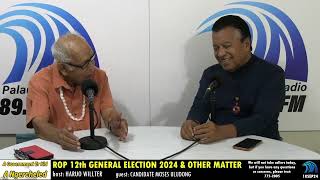 General Election 2024 amp Other Matters on A GOVT ER KID A NGERCHELED 18SEPT24 [upl. by Noxas]