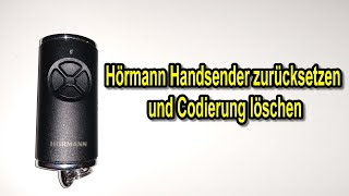 Hörmann Handsender zurücksetzen – Handsender Codierung löschen – Hörmann Handsender Reset [upl. by Eedolem181]