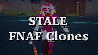 STALE FNAF Clones [upl. by Hgielyk]