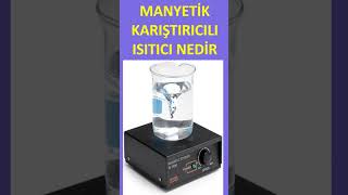 MANYETİK KARIŞTIRICILI ISITICI NEDİR [upl. by Ez846]