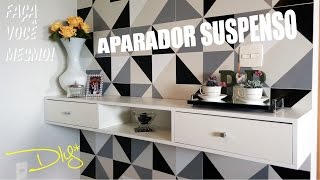 DIY  Aparador Suspenso  Decoração da Sala de Jantar  Rebeca Salvador DIY [upl. by Brittnee]