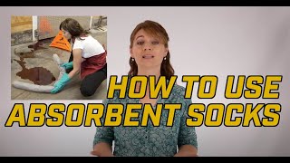 How to Use Absorbent Socks [upl. by Acalia]