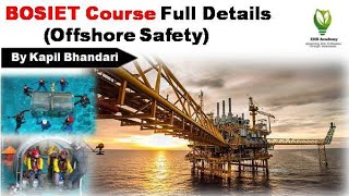 BOSIET Course   Full Details  HUET  FOET TBOSIET Offshore Safety 🔥🔥🔥 [upl. by Tibold637]