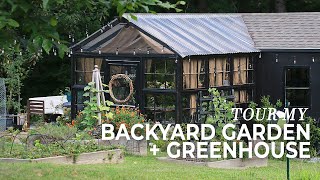 Backyard Garden Tour DIY Greenhouse Potting Shed and Raised Beds [upl. by Krebs]