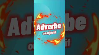 Adverbe ou adjectif françaisfacile اكسبلور explore viral fyp [upl. by Nikaniki]