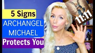 5 Signs ARCHANGEL MICHAEL Is Protecting You [upl. by Euqinemod]