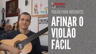 AFINAR O VIOLÃO FÁCIL [upl. by Kared963]