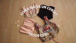 Cómo hacer un corset desde cero [upl. by Odlanor]