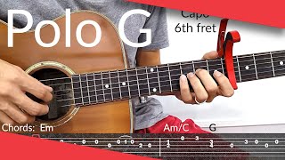 RAPSTAR Polo G Guitar Tutorial  Tab Chords [upl. by Amehsyt]