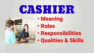 Cashier Job Description  Cashier Roles and Responsibilities  Qualities Skills [upl. by Annayi]