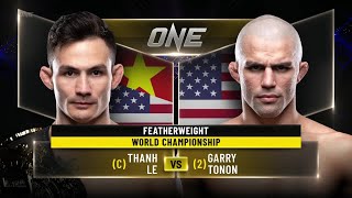 Thanh Le vs Garry Tonon  ONE Championship Full Fight [upl. by Ogilvy]