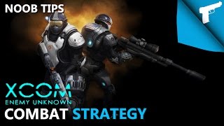 XCOM Enemy Unknown  Noob Tips Combat Strategy Revamped Version [upl. by Walford]