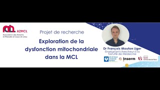 Exploration de la dysfonction mitochondriale dans la MCL [upl. by Parsaye691]