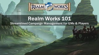 Gen Con 2015 Seminar Realm Works 101 – Streamlined Campaign Management for GMs amp Players [upl. by Aicac]