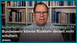 Sicherheitsexperte Thomas Wiegold zur WehrpflichtDebatte [upl. by Paulson]