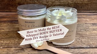 DIY How to Make the BEST nongreasy Triple Butter Luxurious Whipped BODY BUTTER  Ellen Ruth Soap [upl. by Milissa]