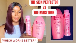 Review On Fair amp White Skin Perfector and The Maxi Tone  Which Gives Better Result [upl. by Aleehs]