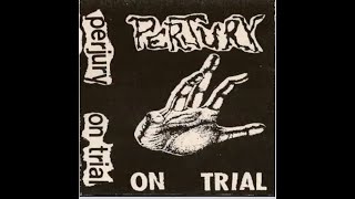 PERJURY  1984 Demo On Trial  UK Punk Demos [upl. by Herstein]