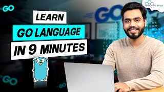 Learn GO LANGUAGE in Just 9 Minutes Hindi  What is Golang  Golang Tutorial for Beginners [upl. by Odanref]