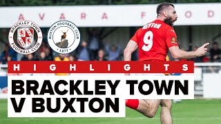 HIGHLIGHTS Brackley Town 2  1 Buxton  12th August 2023 [upl. by Llennej]