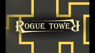 Rogue Tower  Single Defense [upl. by Namharludba614]