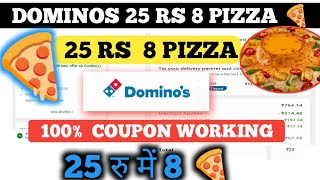 dominos 25 rs 8 pizza  dominos coupon code today [upl. by Rekrap]