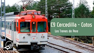 C9 Cercedilla a Cotos  El tren de la Sierra de Madrid  Cercanías Madrid [upl. by Ridglee893]