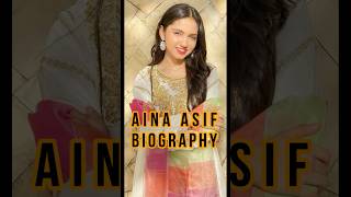 Aina Asif Biography ainaasif ainaasifbiography childactress pakistanidrama [upl. by Annnora795]