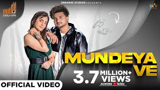 Mundeya Ve Full Video  Varinder Uppal Ft Shree Brar  Latest Punjabi Songs 2022  Orrange Studioz [upl. by Nottus]