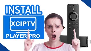 Comment installer lapplication XCIPTV Player Pro sur Firestick ou Android TV en 2024 [upl. by Nahtad]