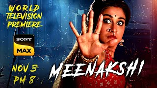 Meenakshi  World TV Premiere  3rd Nov  Friday 8 PM  Sony Max  Regina Cassandra Vennela Kishore [upl. by Ynez]