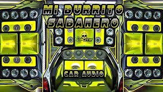 🎄CAR AUDIO🎄 Mi Burrito Sabanero ❌ La Elite SoundCar [upl. by De]