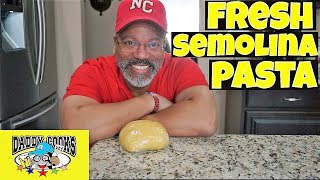 How to make Fresh Semolina Pasta Dough [upl. by Victoria]