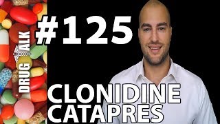 CLONIDINE CATAPRES  PHARMACIST REVIEW  125 [upl. by Niryt]