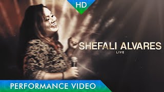 SHEFALI ALVARES  LIVE  EMF Performance Video [upl. by Abas]